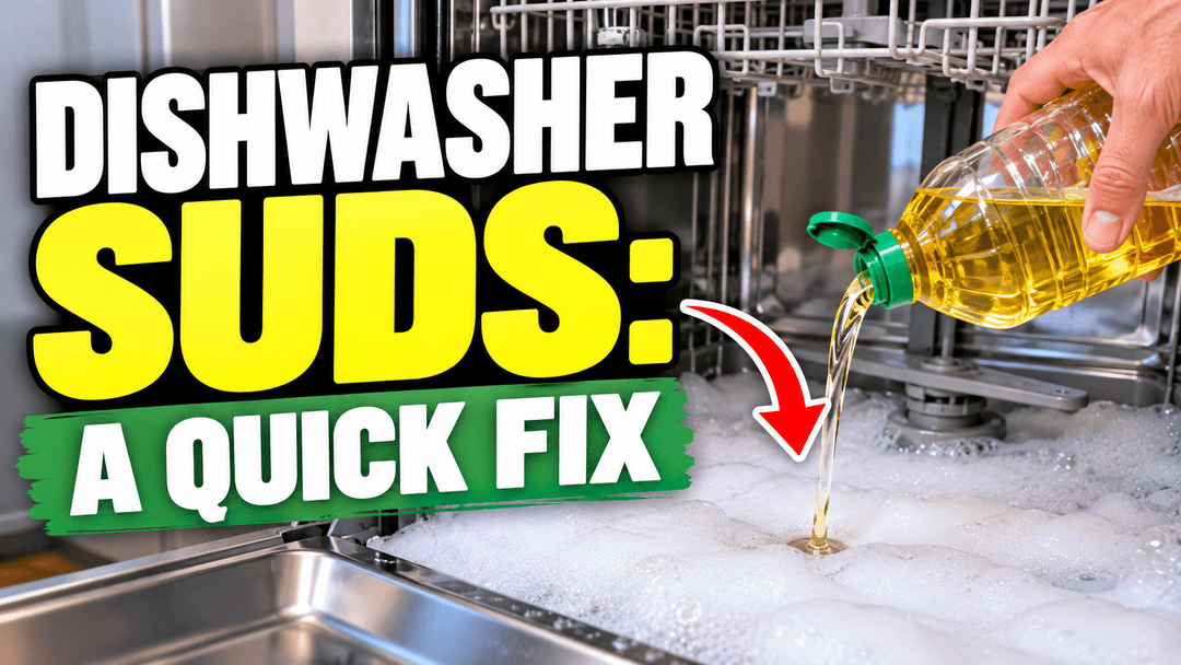 Dishwasher Suds: A Quick Fix
