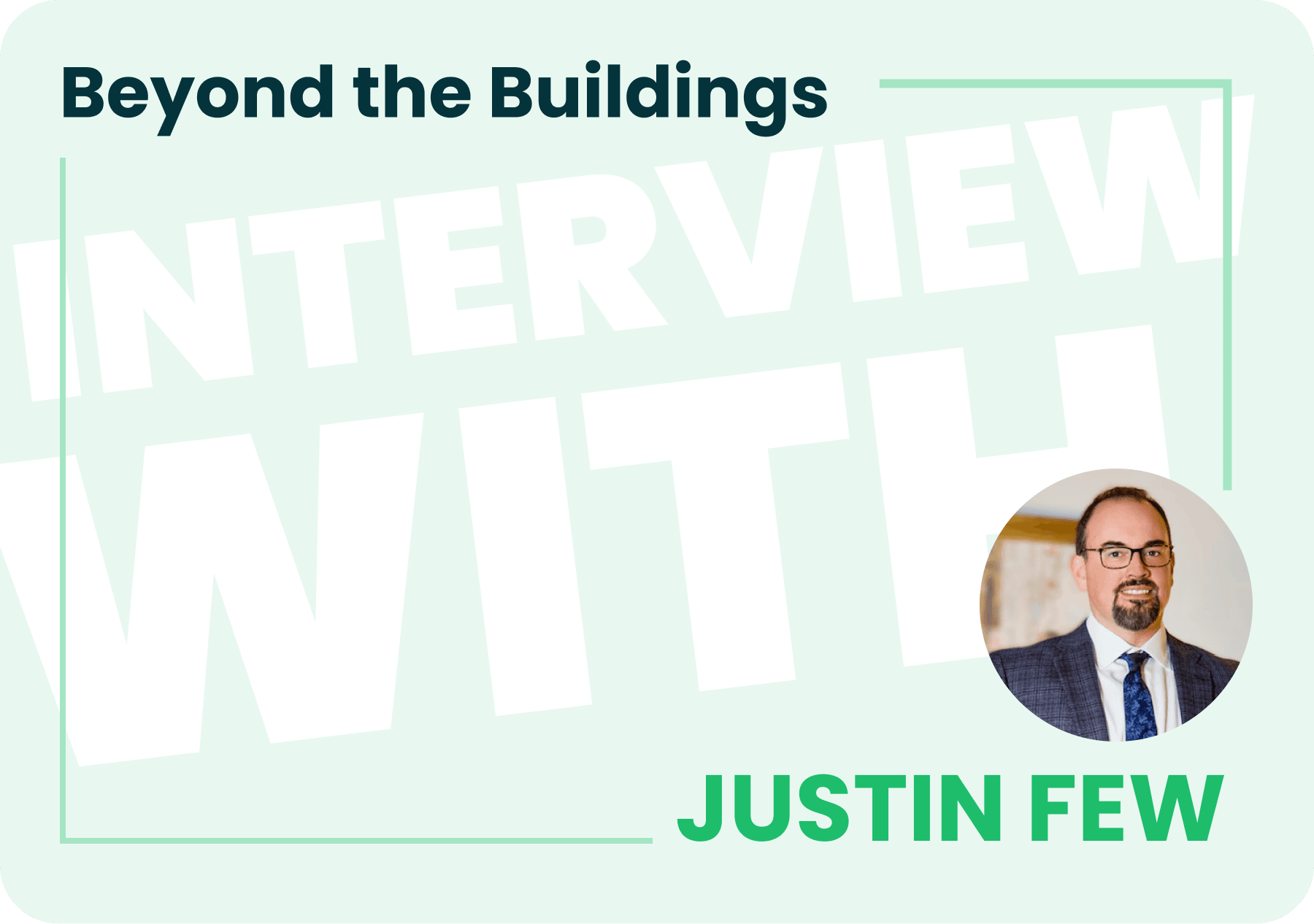 interview with Justin Few
